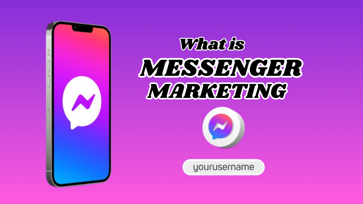 Messenger Marketing